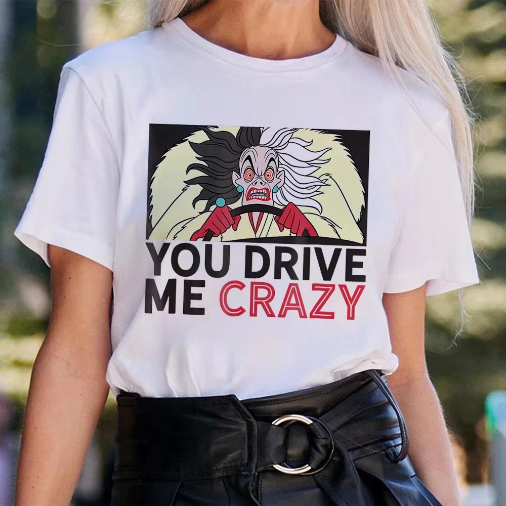 Fashion Cruella De Vil Drive Me Crazy Graphic Printed Tshirts Harajuku Women Casual Short Sleeve Streetwear Tops Tees S