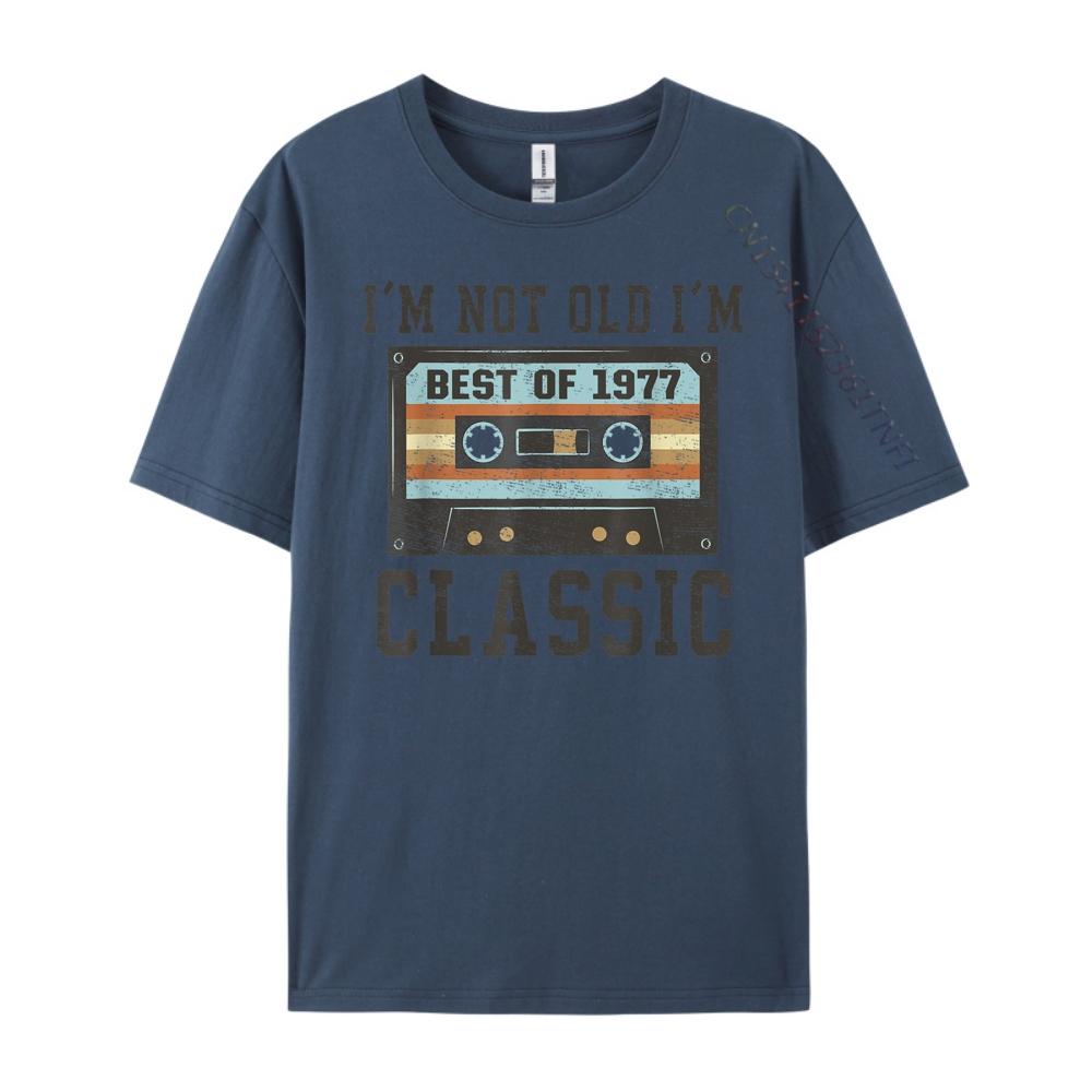 I M Not Old I M Classic Cassette Tape 1977 Birthday Oversized T Shirt Men Mens Shirts Graphic Cotton Streetwear Short Sleeve