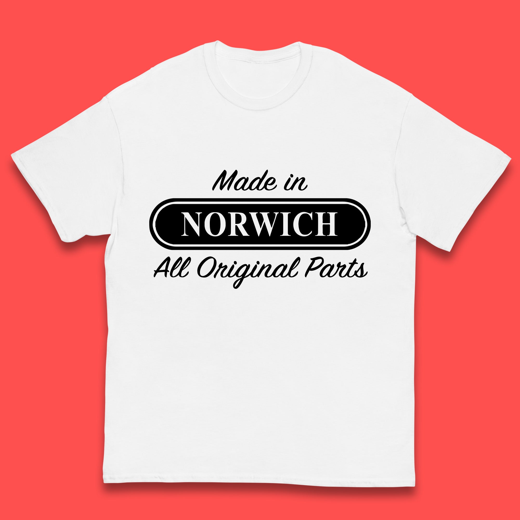 Made In Norwich All Original Parts Vintage Retro Birthday The City of Stories City In England Gift Kids T Shirt 160