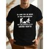 Unisexs Tshirt With Humorous Gerunisex Quote Casual Breathable Polyester Blend Round Neck Short Sleeve Summer Wear Machine Washable