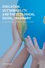 The Education, Sustainability and the Ecological Social Imaginary : Connective Education and Global Change Book