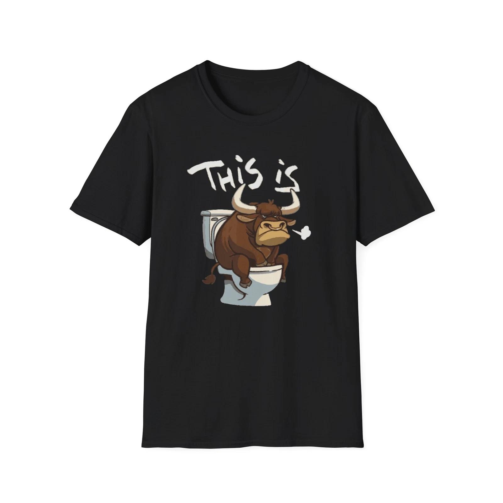 This Is Bull S--t T-Shirt XL