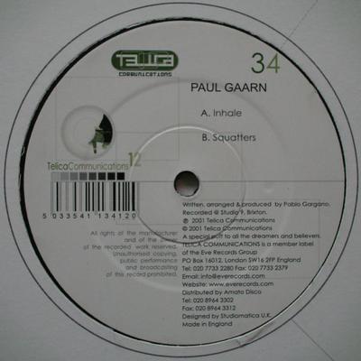 Disco de 12 polegadas PAUL GAARN - Inhale / Squatters TELICA34 Telica 2001 UK Dance & Electronica Usado