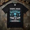 Hospice Nurse Medical Caregiver Gift Hospital Cotton Graphic Unisex T-shirt