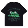 Life Update Everything Hurts Funny Frog Meme Tshirt Unisex Unisex Fashion Casual Cotton Tshirt Hiphop Loose Oversized Tshirts