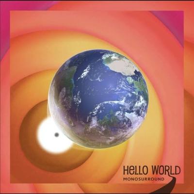 CD MONO SURROUND - Hello World  PCD17250 Japan Dance & Electronica Gebraucht