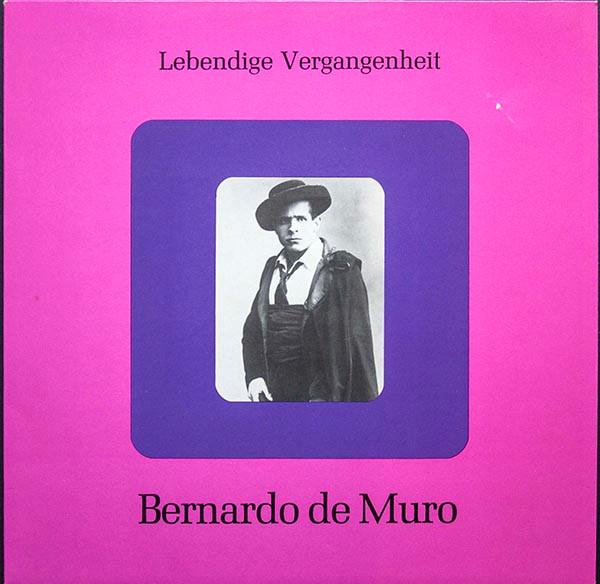 LP Record BERNARDO DE MURO  Lebendige Vergangenheit  Bernardo  LV135 Lebendige Verga Austria Classical Used