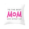 New Mother's Day Text Love Pillow Cover Peach Skin Polyester Print Pillow Cushion Cover