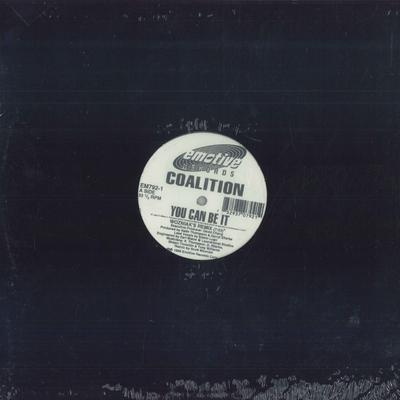 Disque 12 pouces COALITION - You Can Be It EM7921 Emotive Records 1996 US Dance & Electronica