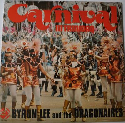 LP Record BYRON LEE & THE DRAGONAIRES - Carnival In Trinidad DY3349 Dynamic Sounds 1974 Canada Reggae, Ska & Dub Used