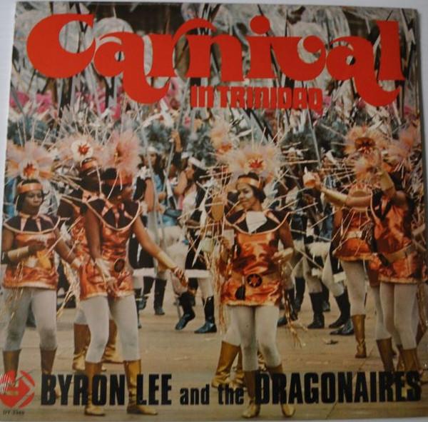 

LP Record BYRON LEE & THE DRAGONAIRES - Carnival In Trinidad DY3349 Dynamic Sounds 1974 Canada Reggae, Ska & Dub Used