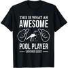 Billard Das ist, wie ein Cooler aussieht lustiges Thema T-Shirt(1)