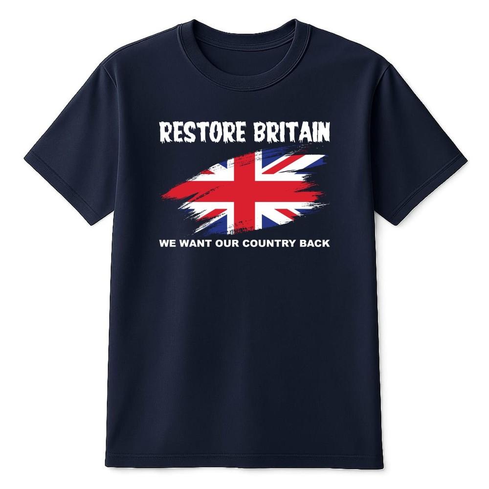 Restore Britain T Shirt Rupert Lowe Politics Patriot British Anti Labour Shirt S
