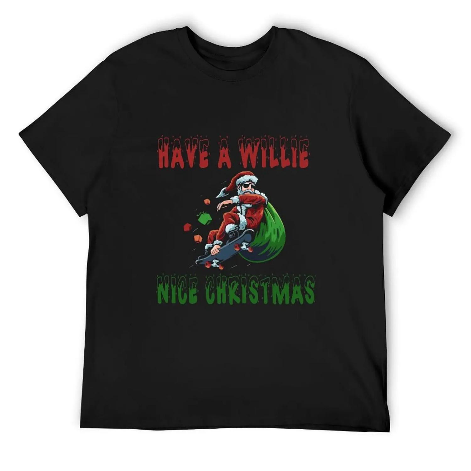 funny christmas,Have A Willie Nice christmas T-Shirt T-Shirt XXXXXL чёрный