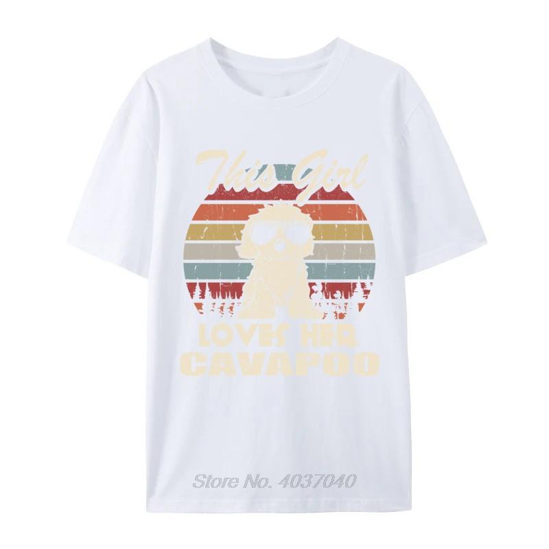Cavapoo Girl Cool Vintage Retro For Dog Mom Tshirt Cotton New T Shirts For Unisex Short Sleeve Print Tshirt Streetwear Clothes