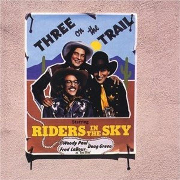 Виниловая пластинка RIDERS IN THE SKY  Three On The Trail LAT1087 Attic 1980 Канада Мировая музыка Б/у