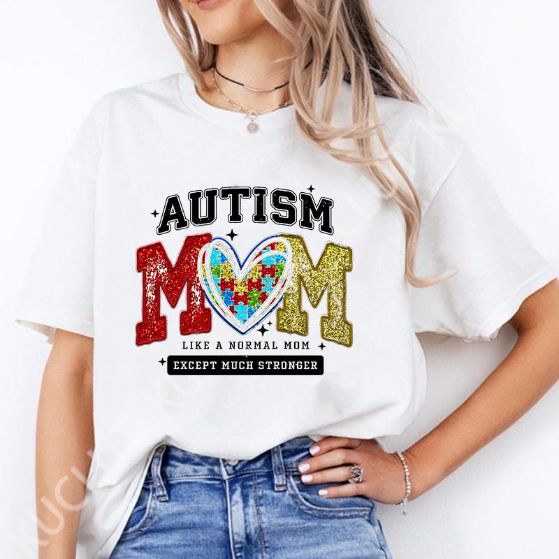 Autism Awareness Neurodiversity T-shirts for Women Autism Mom Like Normal Mom Except Much Stronger Tshirts Autism Mama Gift
