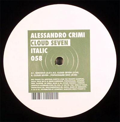 

12inch Record ALESSANDRO CRIMI - Cloud Seven 058 Italic 2006 Germany Dance & Electronica Used
