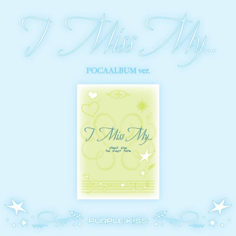 

[ПРЕДЗАКАЗ] PURPLE KISS – 2-й сингл-альбом [I Miss My...] (POCA вер.) 1pcs