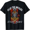 Vlad The Impaler Staking & Stacking Bodies! Vlad III Dracula T-Shirt