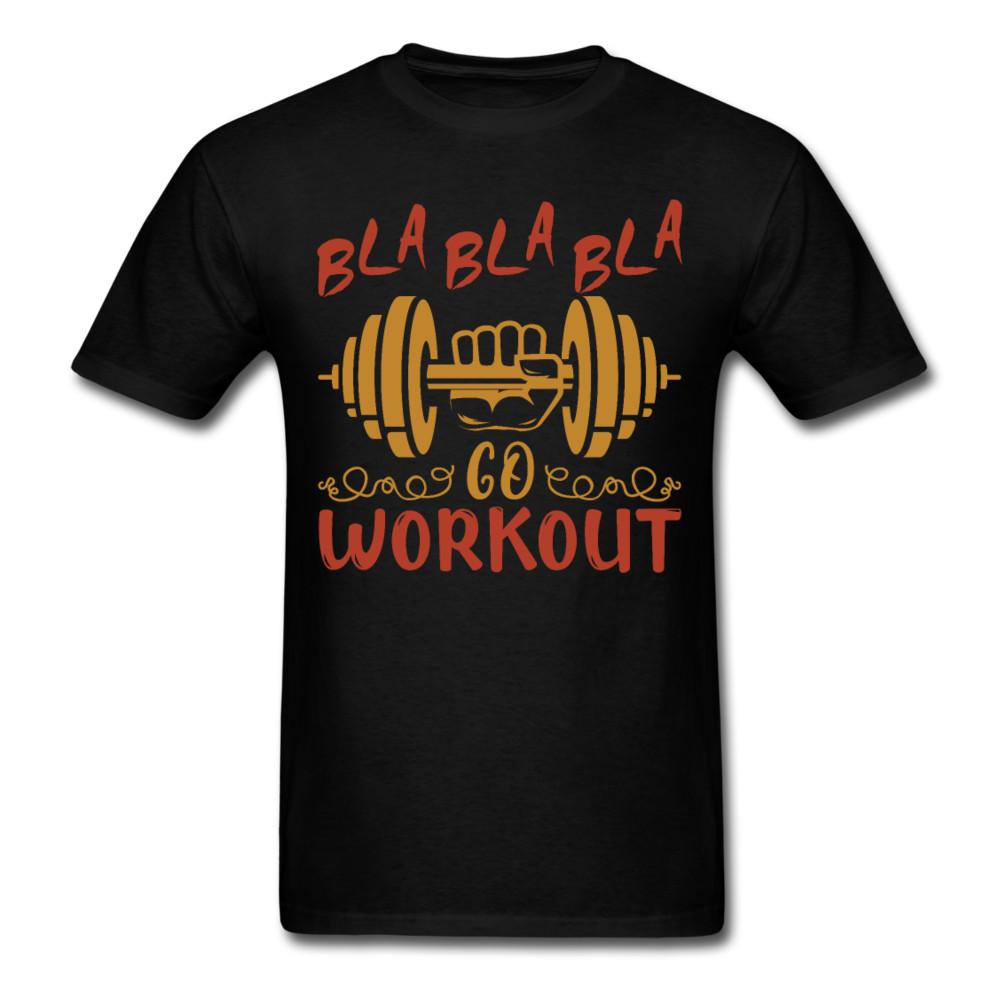 Motivation Gym shirt Bla Bla Bla Go Workout motivational T-Shirt S-6XL