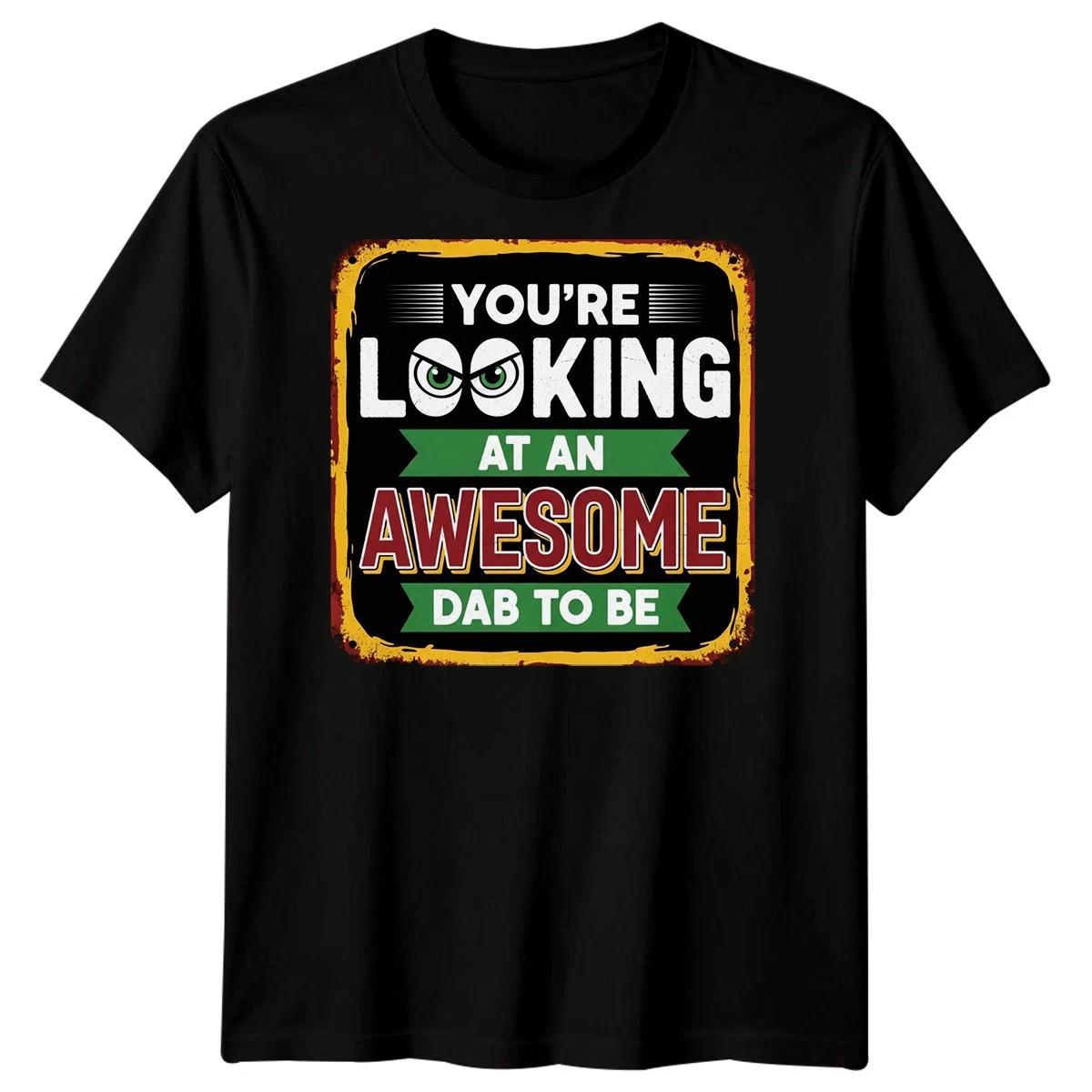 Youre Looking At A Dab To Be Fatherhood Mens T shirt Expecting Dad XL
