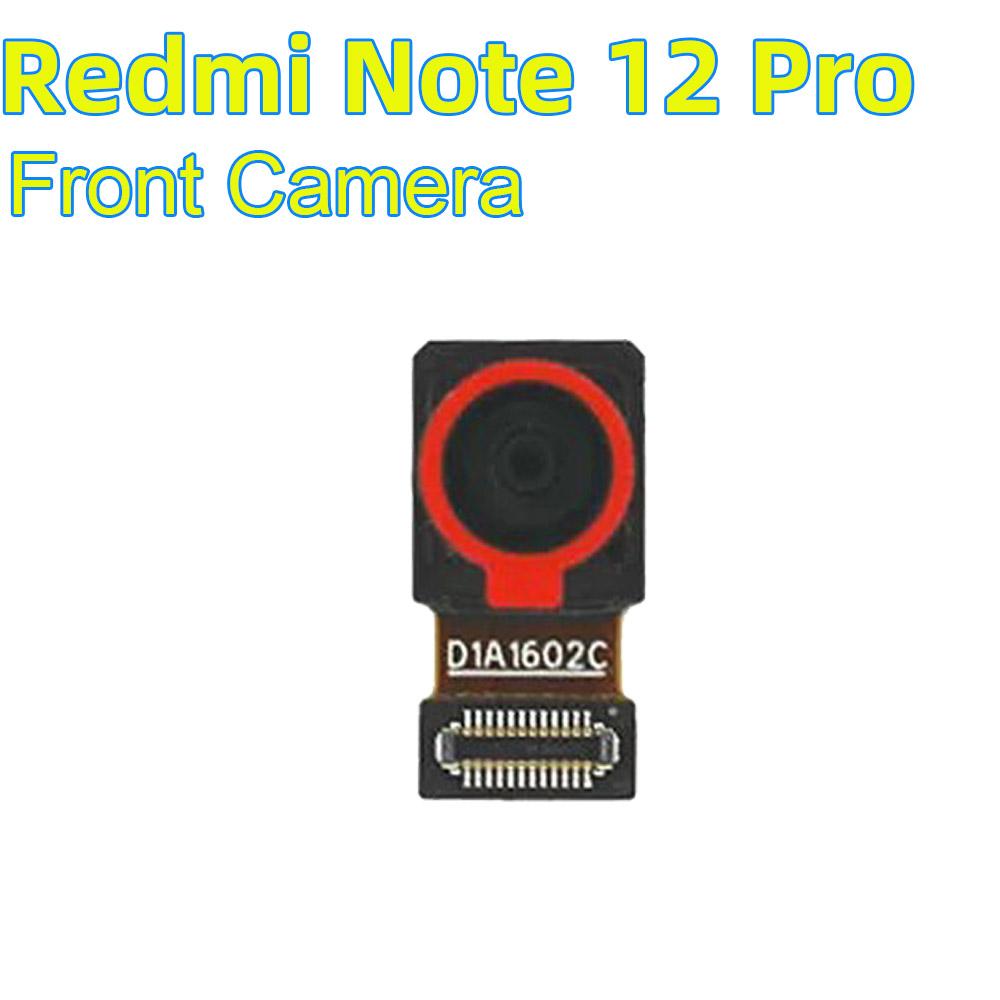 Front Camera Module Parts for Xiaomi Redmi Note 12 Pro Front Facing Camera Redmi Note 12 Pro