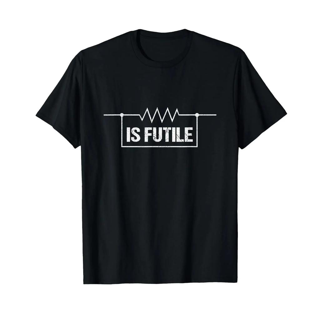 Electrician Resistance Is Futile Engineer Voltage Gift T Shirt Vintage Versatile Homme Unisex Soft Designer Clothes