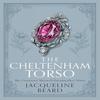 The Cheltenham Torso by Jacqueline Beard Paperback Book 9781036709112