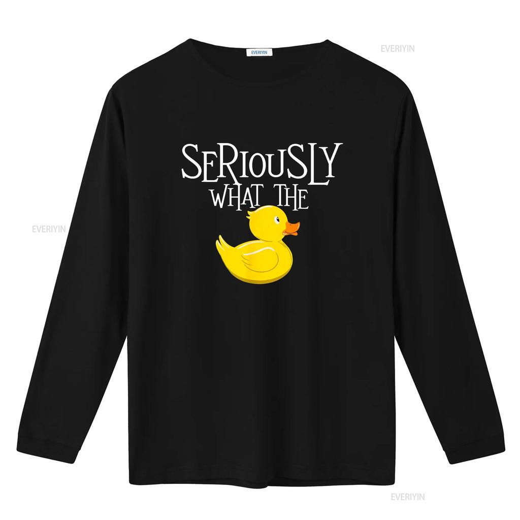 Seriously What The Duck Lover Pun T Shirt Vintage Washed Slightly Stretched Designer Clothes Versatile Streetwear