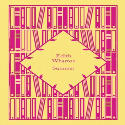 Summer by Edith Wharton Hardback Book 9780241630815