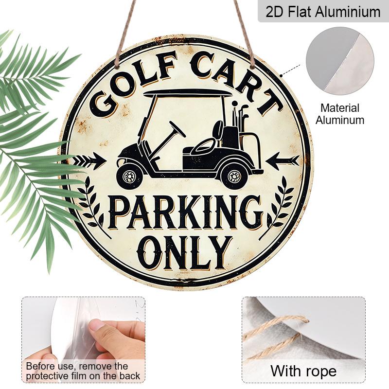 2D Flat - Round Aluminum Sign for Golf Carts, Featuring Fun Parking Rules. This 7.87X7.87 Inch Metal Tin Sign Is Perfect for Sports Enthusiasts And