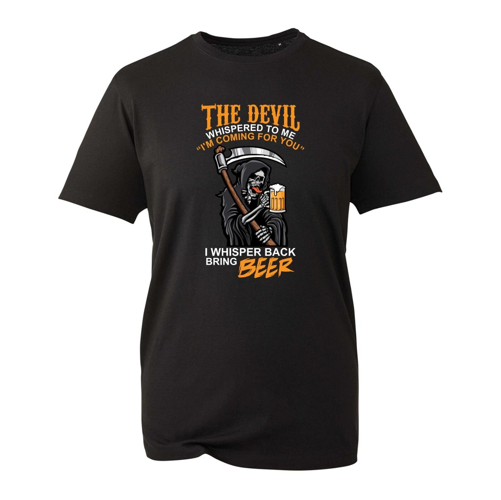 The Devil Whisper Back Bring Beer Halloween T-Shirt Skull Beer Lover Unisex Top L