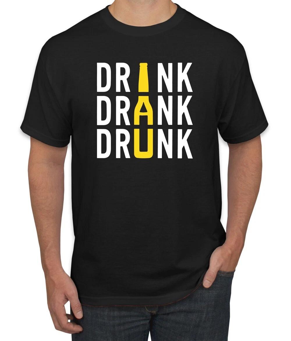 Drink Drank Drunk Beer Bottle Drinking Men Graphic T- Shirt S