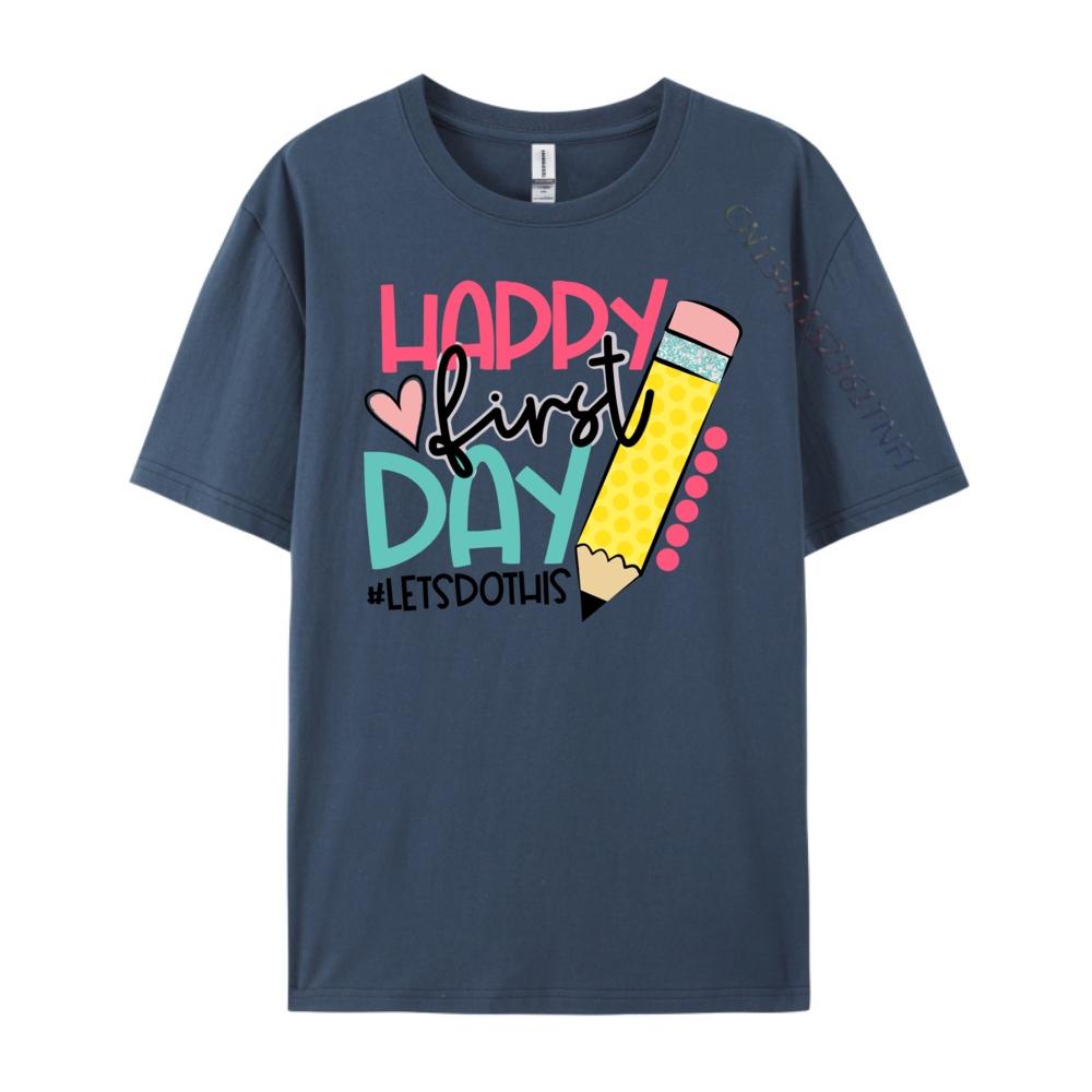 

Happy First Day Of School Graphic T Shirts Band Tshirts Valentines Day 4XL