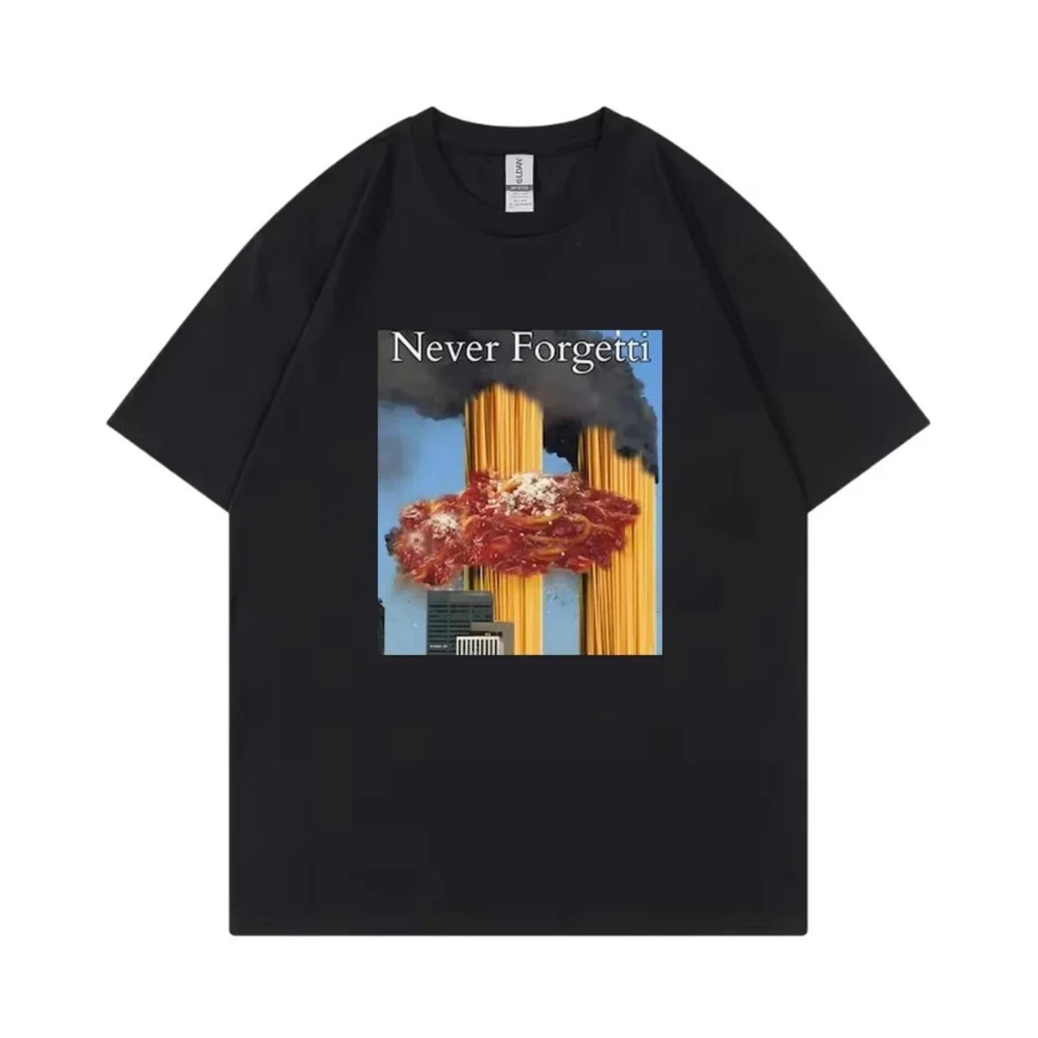 

Never Forgetti T Shirt 11 9 Funny September 11Th Casualty Memorial Women Tee Unisex Casual High Quality Top XXXXXL різнокольоровий