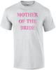 Mother Of The Bride Shirt