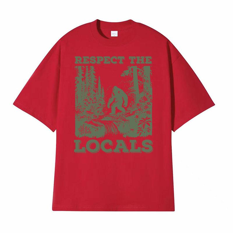 Respect The Locals Big Foot Sasquatch Yeti Walking in The Forest Vintage T Shirt Men Women Casual Funny Y2k Meme Graphic Tshirt