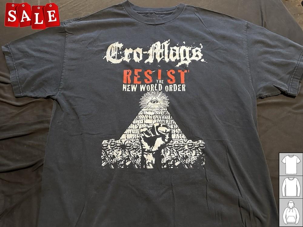 

New cro mags Resist The New World Order Cotton Men All Size TShirt TH418 Unisex T-Shirt XXXL