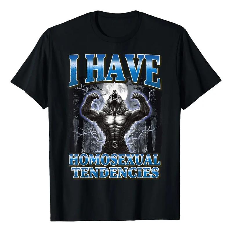 Camiseta Engra?ada Com Meme De Lobisomem I Have Homossexual S
