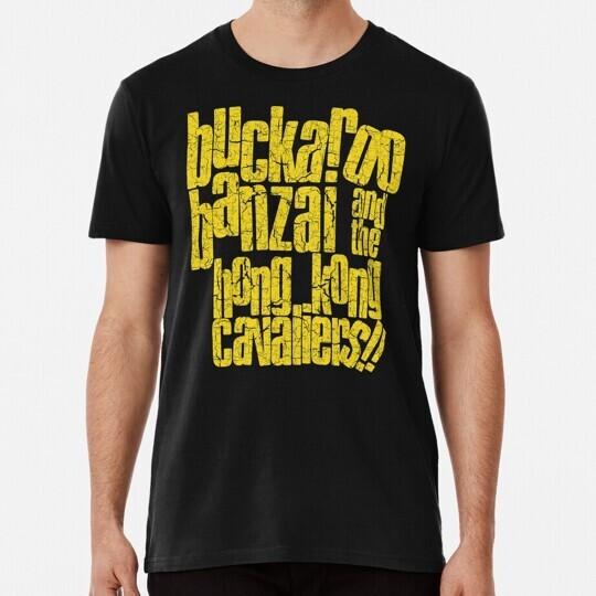 

Buckaroo Banzai and the Hong Kong Cavaliers S to 5XL Made in the USA TShirt Unisex T-Shirt XL