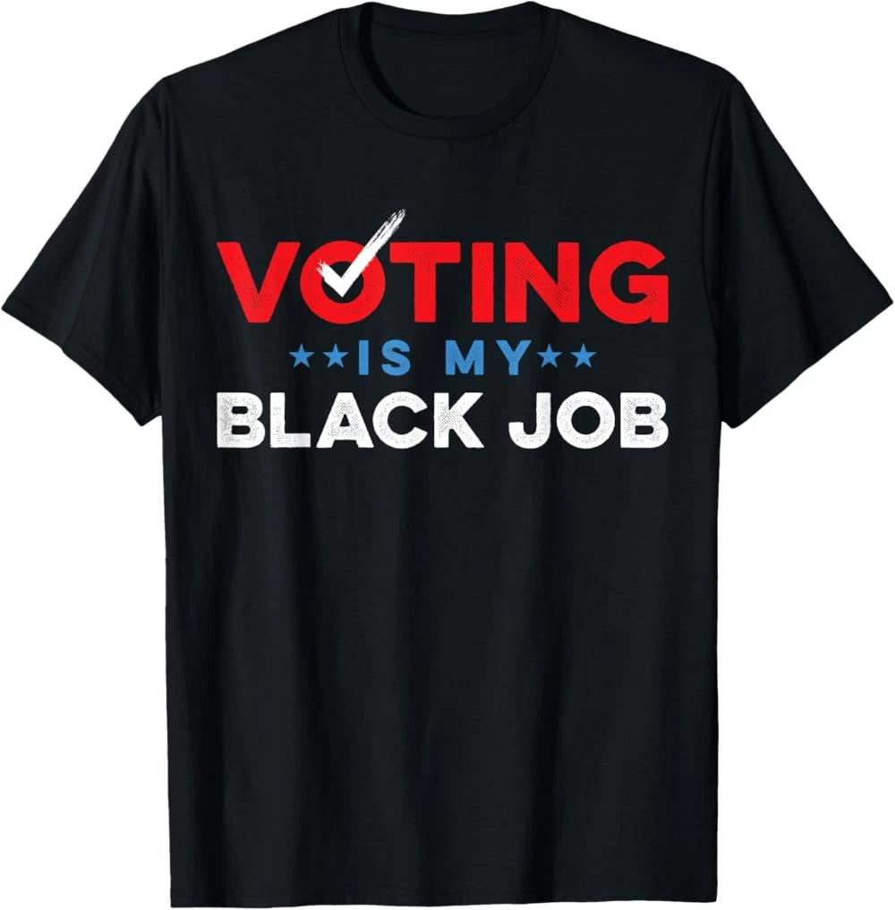 RARE! Voting Is My Black Job T-Shirt XL