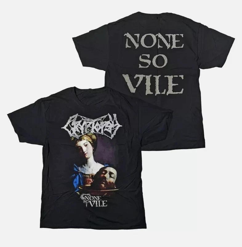 Cryptopsy - None So Vile Cotton Adult T-Shirt All Size XL
