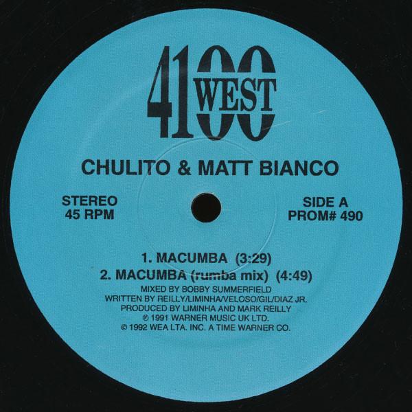 12inch Record MATT BIANCO CHULITO Macumba PROM490 4100 West 1991 US Dance Electronica Used