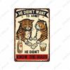 DORA Tin Sign Funny Animal Tin Poster I Do What I WantPlaque Bar Room Decor Nice Butt Wall Art Cat and Dog Vintage Tin Sign Gift N