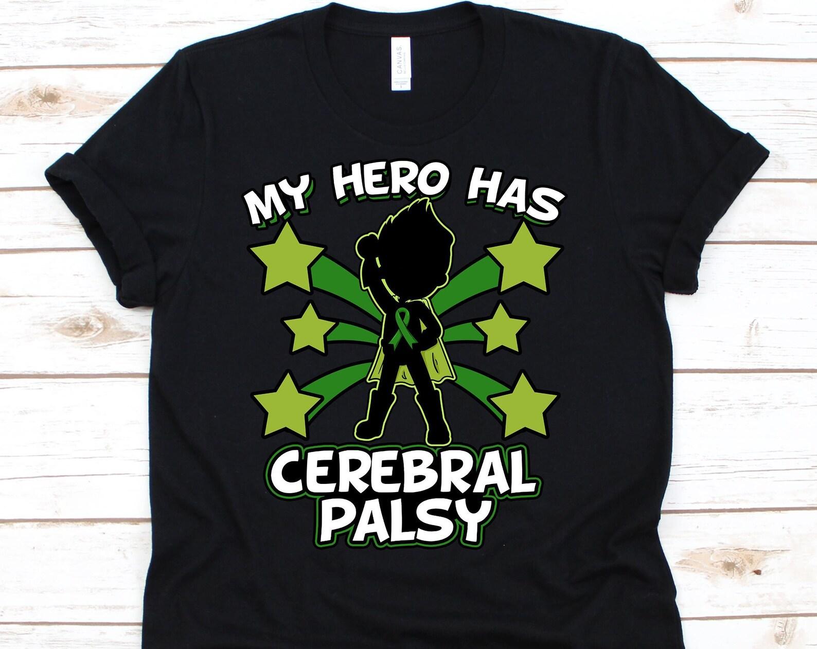 My Hero Has Cerebral Palsy Shirt, Cerebral Palsy, Cerebral Palsy Gift, Cerebral Plasy Awareness, World CP Day, Superhero 3XL