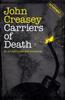 Carriers of Death by John Creasey Paperback Book 9781504092128