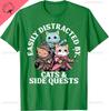Cats Side Quest Distracted Tabletop Funny Unisex Unisex Kids Dad Tshirt Cotton Vintage Clothes Camisas Streetwear