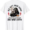 T Shirt With Gerunisex Text Als Gott Mich Schuf Grinste Er Und Denkte Language Vintage Stylish Slightly Stretched Casual