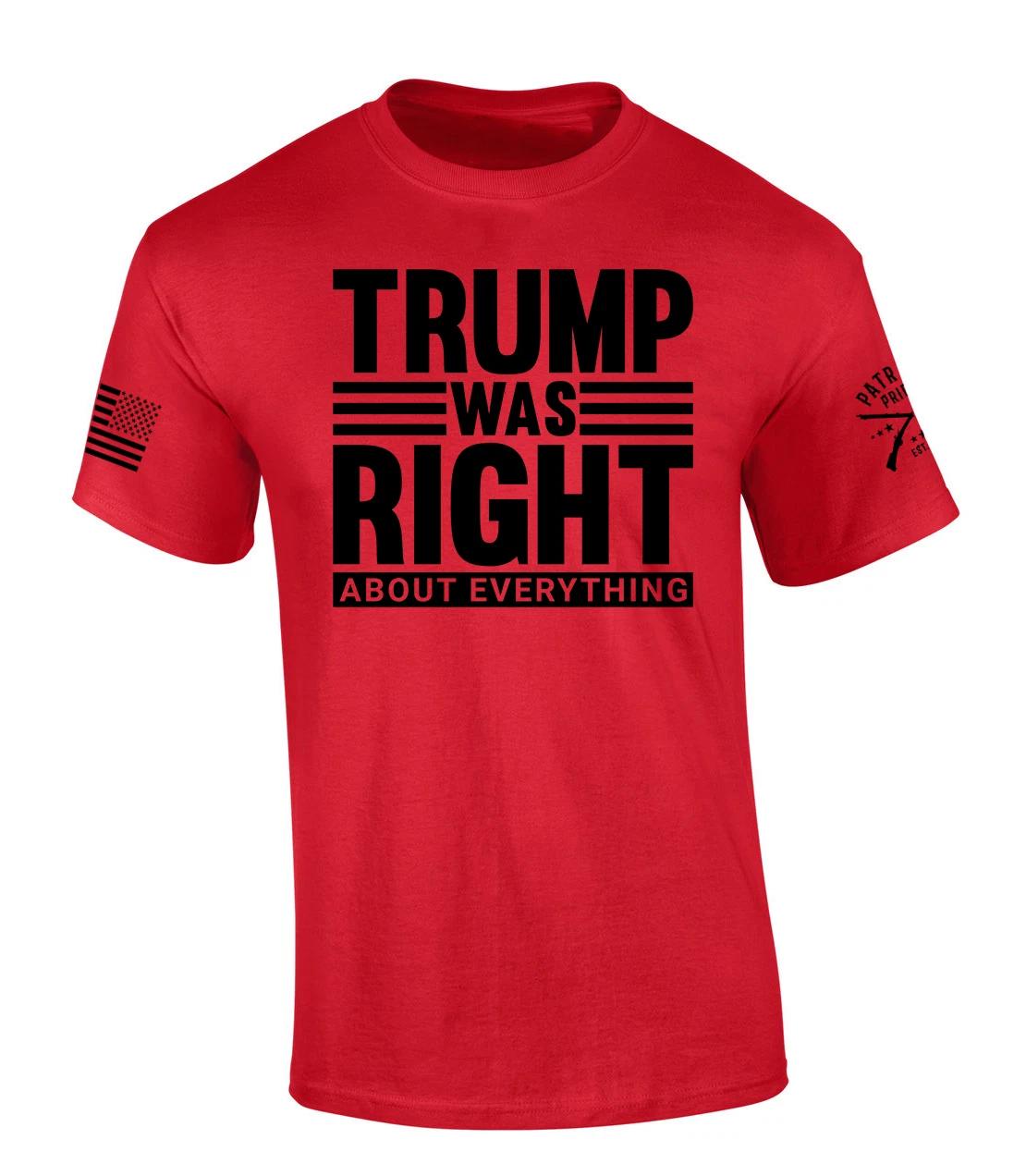 Patriot Pride Mens Political Trump Was Right About Everything Phrase Short 2XL